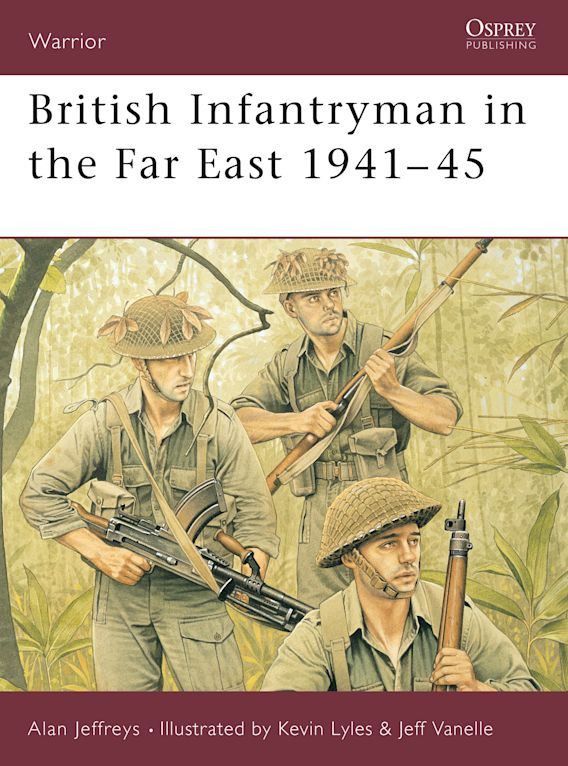 British Infantryman in the Far East (WWII)