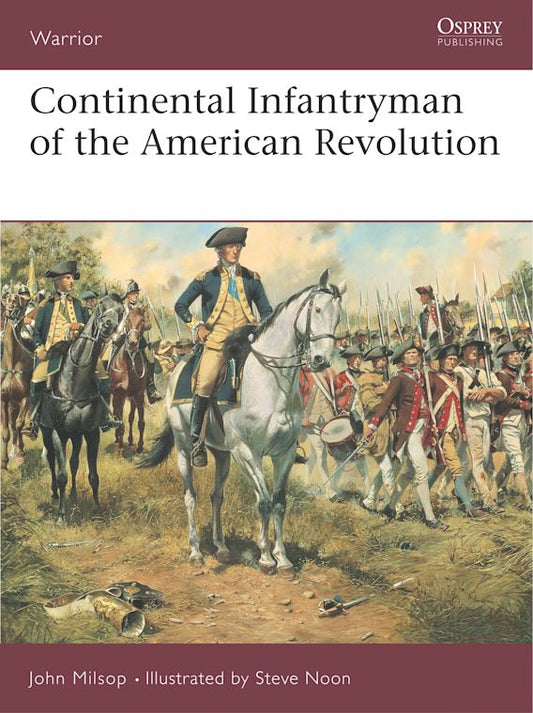 Continental Infantryman of the American Revol