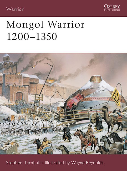 Mongol Warrior 1200-1350