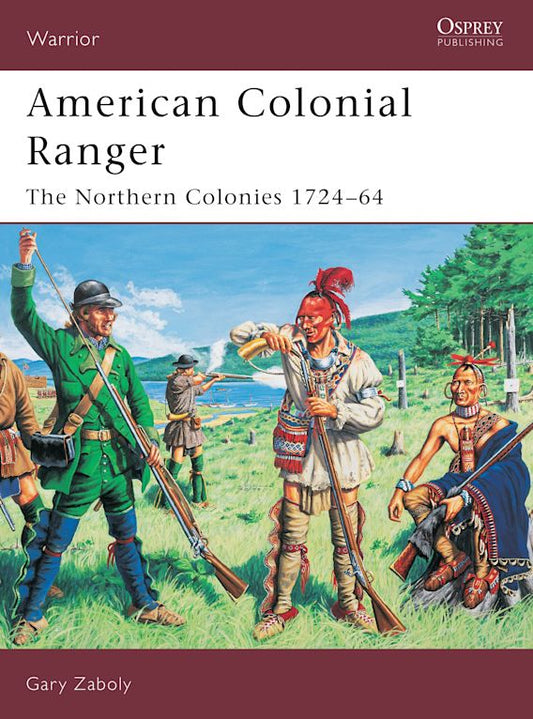 American Colonial Ranger The Northern Colonie