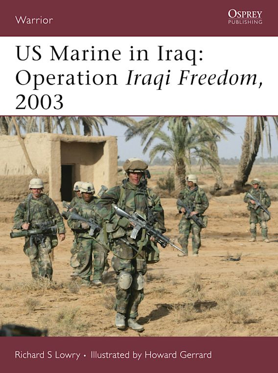 US Marine in Iraq: Operation Iraqi Freedom, 2