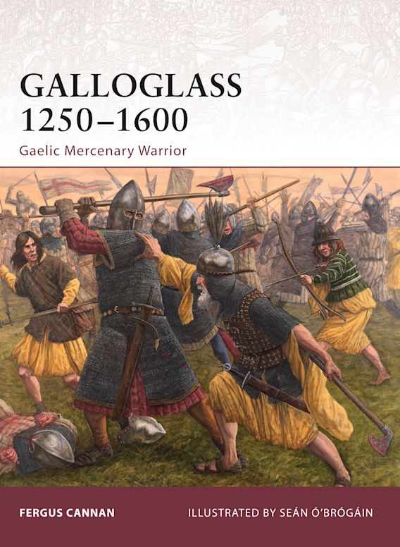 Galloglass 1250-1600