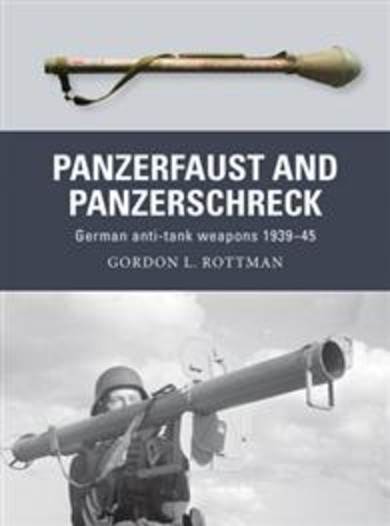 Panzerfaust and Panzerschreck