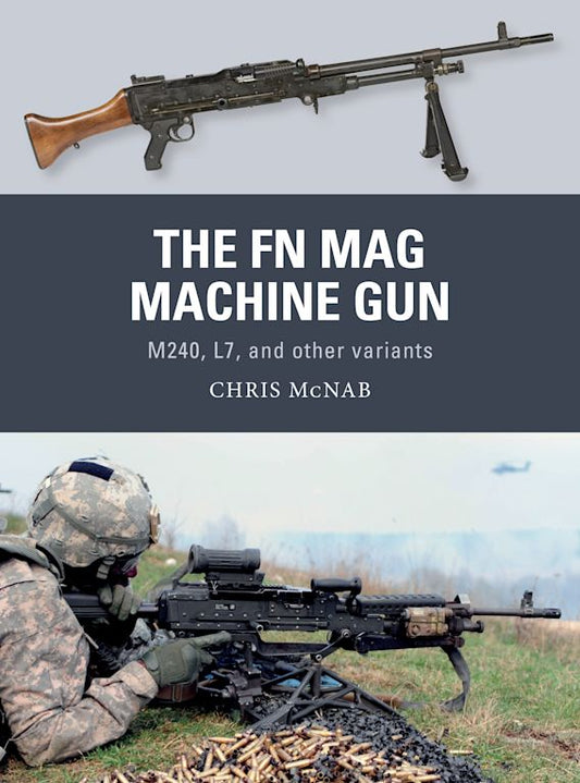 The FN Mag Machine Gun