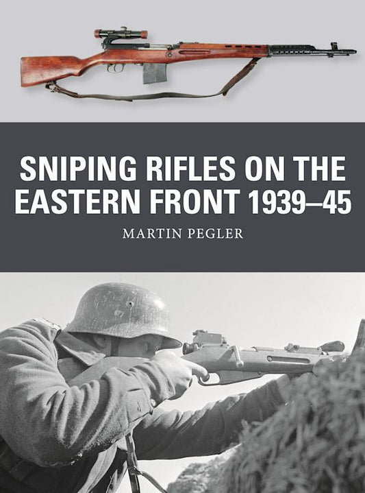 Sniping Rifles On The Eastern Front 1939-45