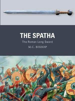 The Spartha: the Roman Longsword