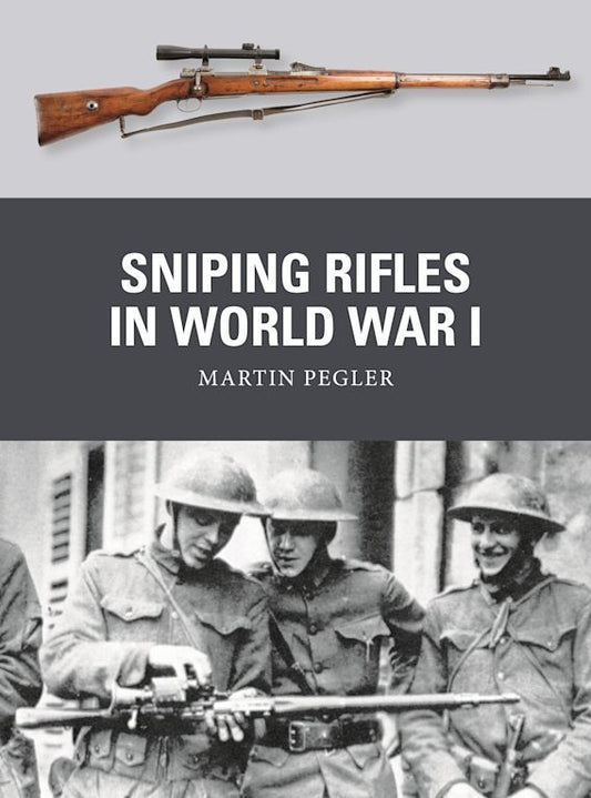 Sniping Rifles of World War I