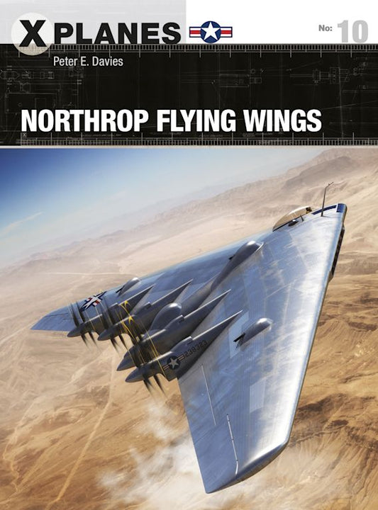 X Planes: Northrop Flying Wings