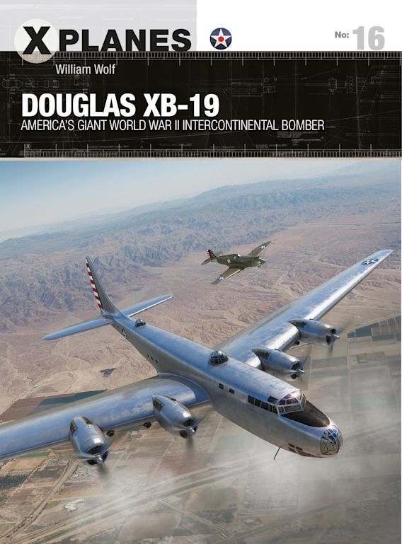 X Planes: Douglas XB-19