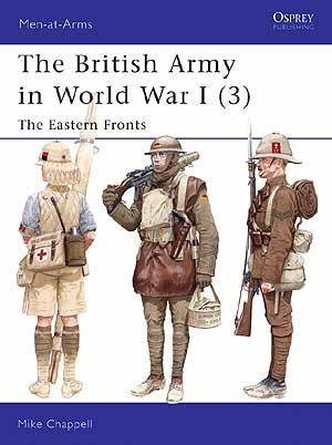 The British Army in WWI (3) Eastern Fronts