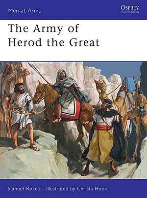 The Army Of Herod The Great