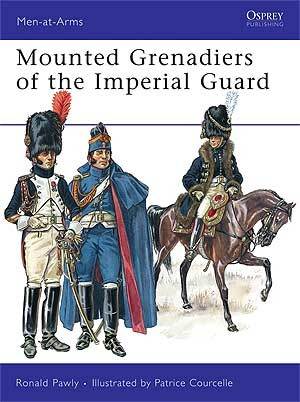 Mounted Grenadiers Of The Imperial Guard