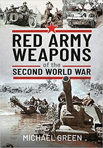 Red Army Weapons of the Second World War