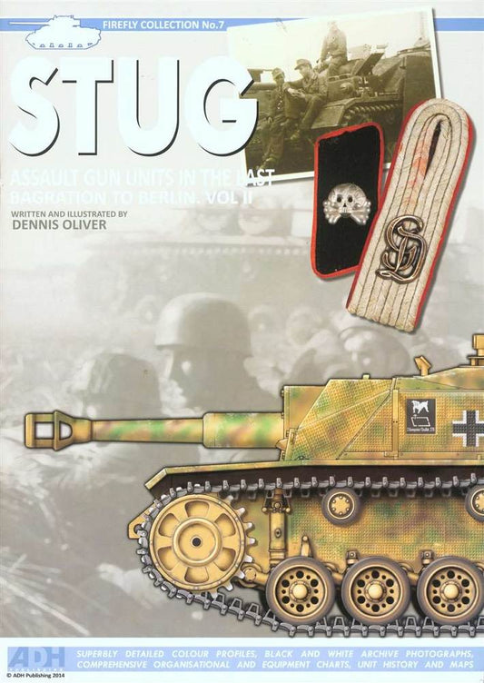 STUG: Assault Gun Units In The East