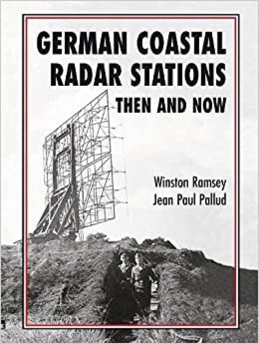 German Coastal Radar Stations Then And Now