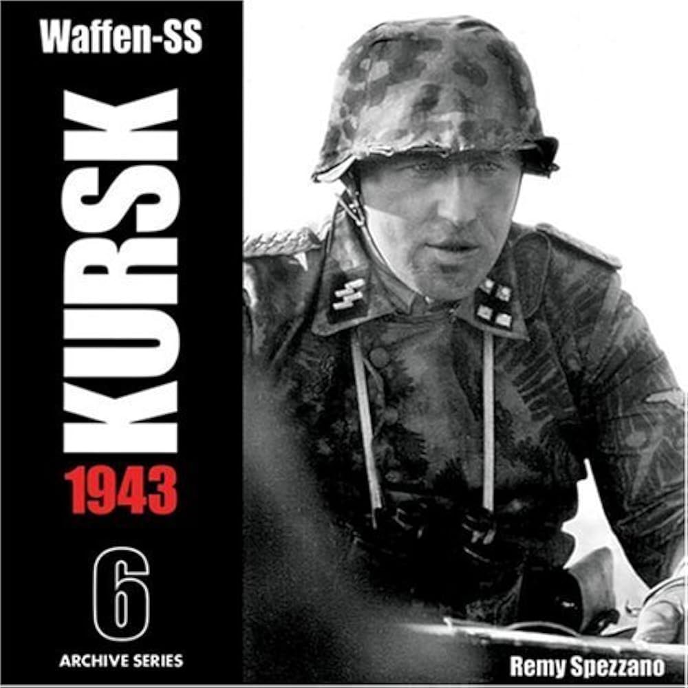 Waffen-SS: Kursk 1943 Vol.6