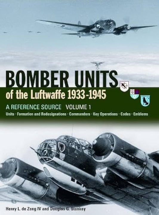 Bomber Units of the Luftwaffe, 1933-45 Vol.1