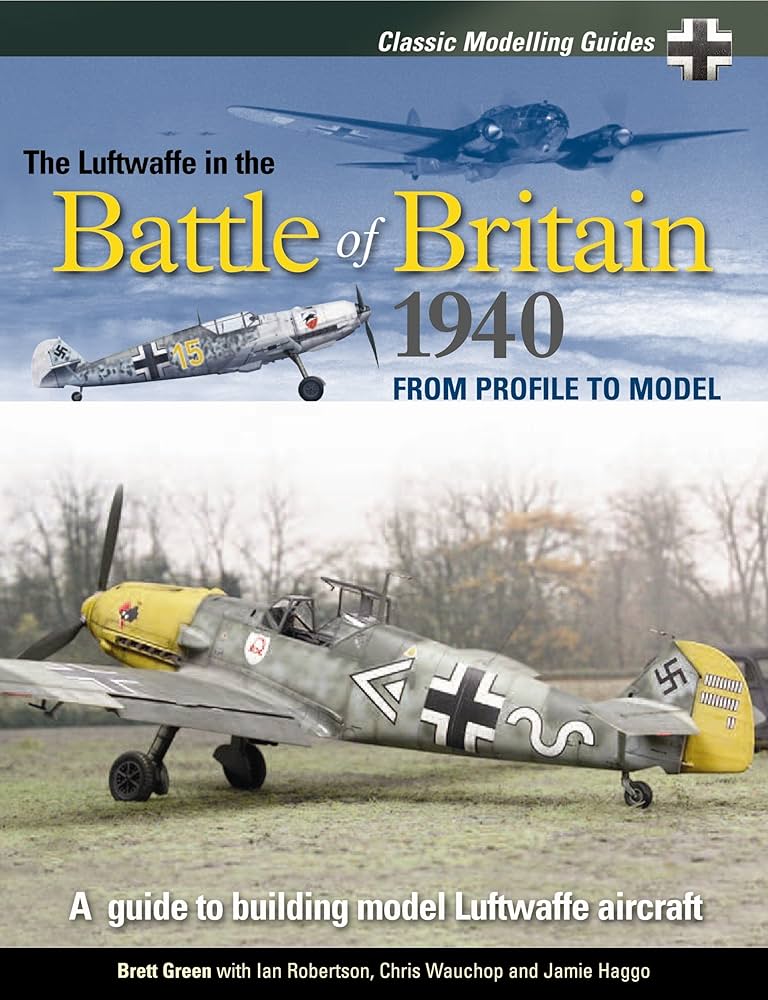 The Luftwaffe in the Battle of Britain 1940 Profile to Mode