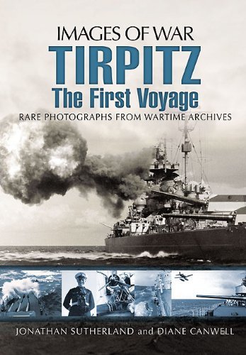 Images Of War: Tirpitz The First Voyage