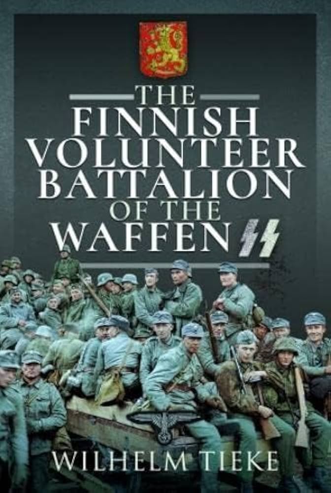 The Finnish Volunteer Battalion of the Waffen-SS