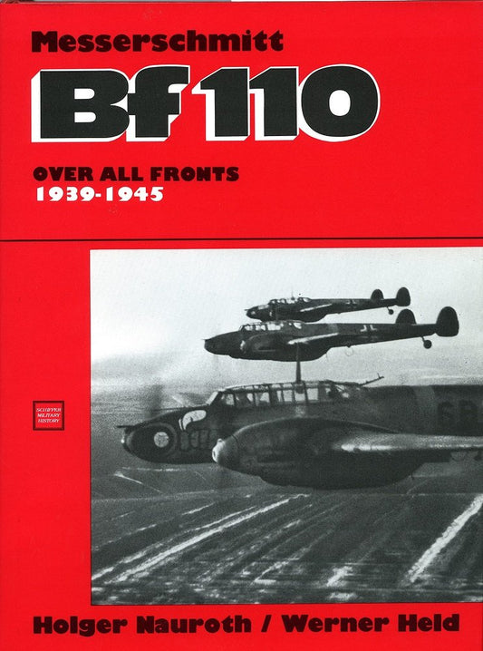 BF110 Over All Fronts 1939-45