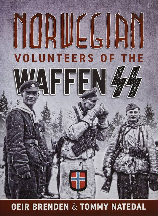 Norwegian Volunteers Of The Waffen SS