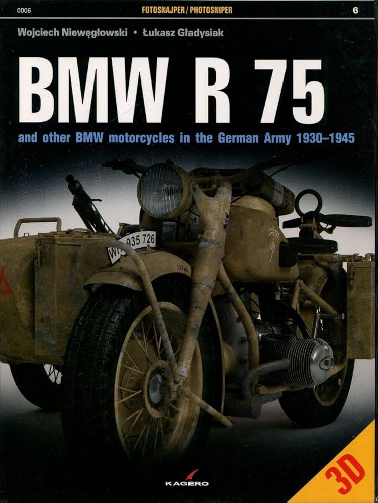 BMW R 75 and Other BMW Motorcycles in the German Army