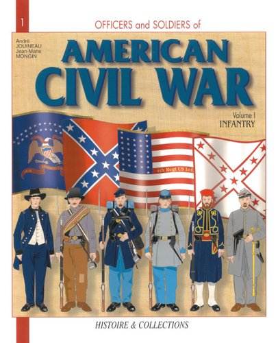 Officers & Soldiers of the American Civil War