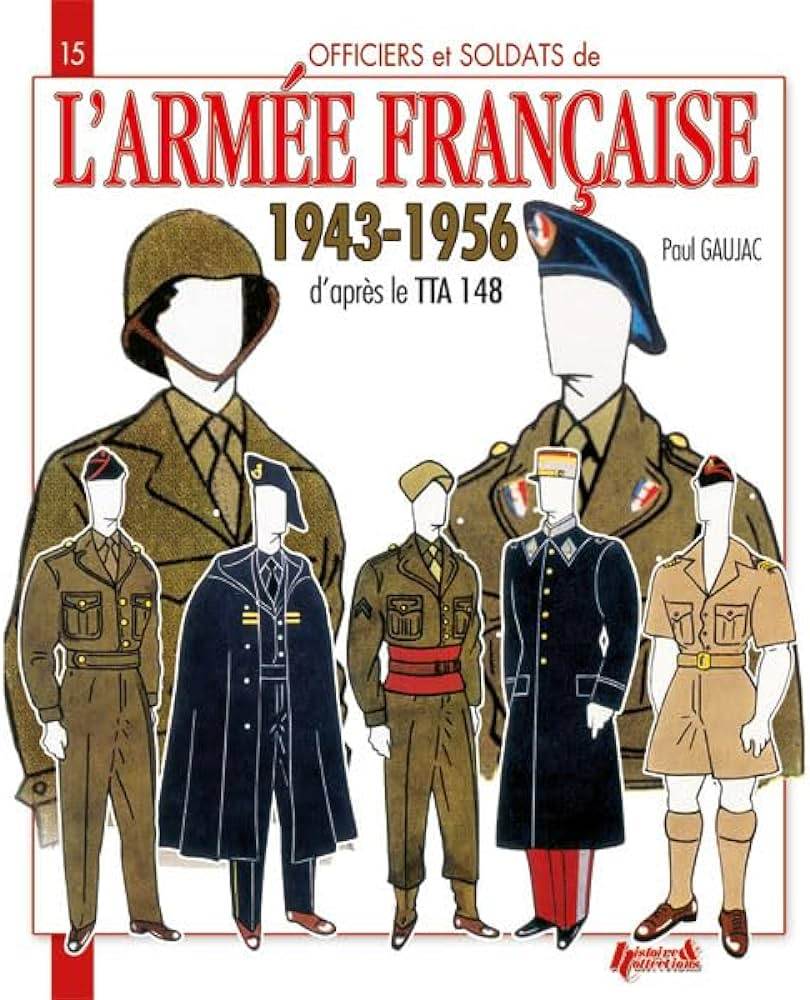 L'Armee Francaise 1943-1956