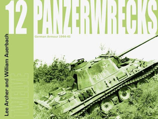 Panzerwrecks Issue 12