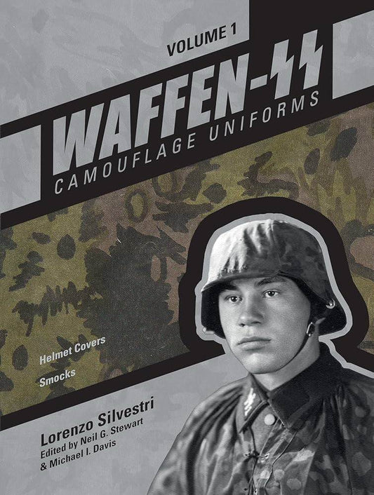 Waffen-SS Camouflage Uniforms Volume 1