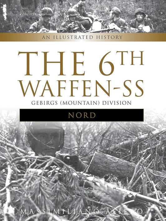 The 6th Waffen-SS Mountain Division