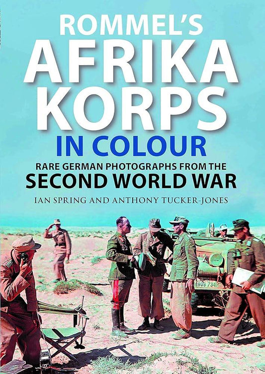 Afrikakorps in Color