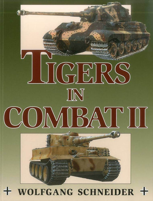 Tigers in Combat II