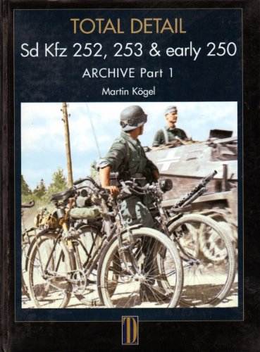 Total Detail, Sd Kfz 252, 253 & Early 250 Archive Part 1