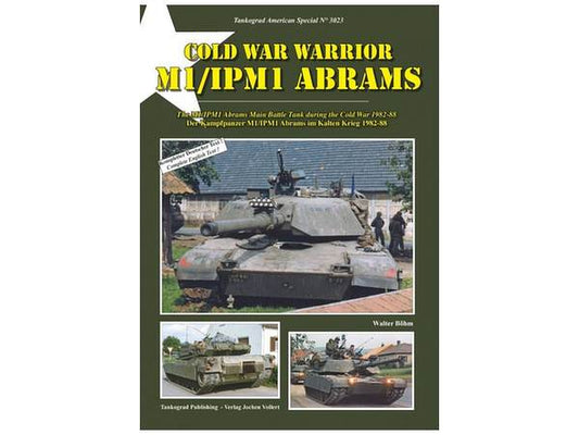 Cold War Warriors M1/ IPM1 Abrams