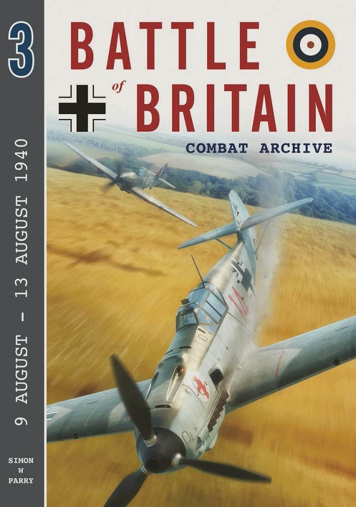 Battle of Britain Combat Archive Vol.3