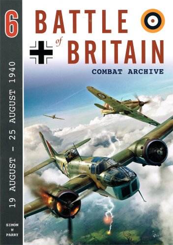 Battle of Britain Combat Archive Vol.6