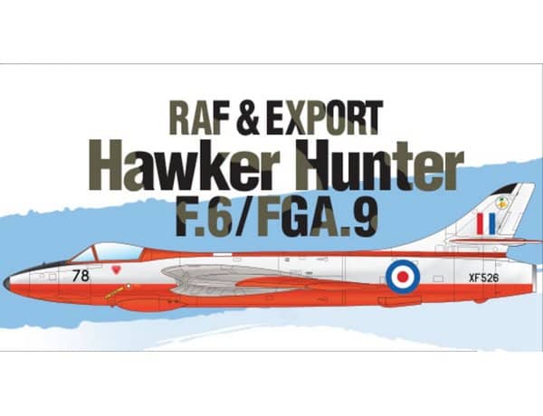 RAF & Export Hawker Hunter F.6/FGA.9