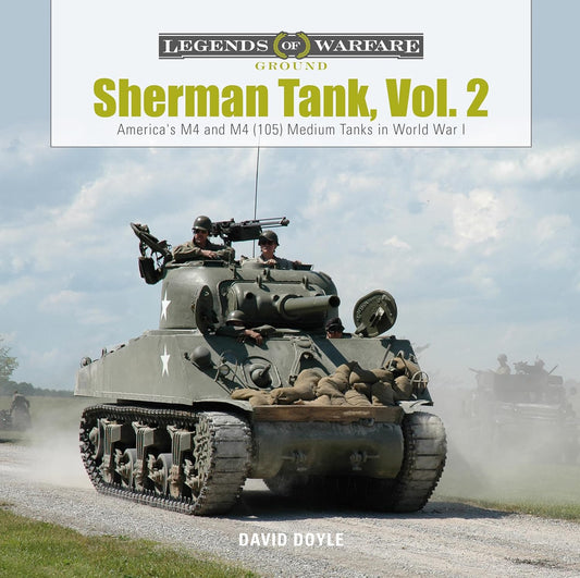 Legends of Warfare: Sherman Tank Vol. 2: M4 & M4 (105)