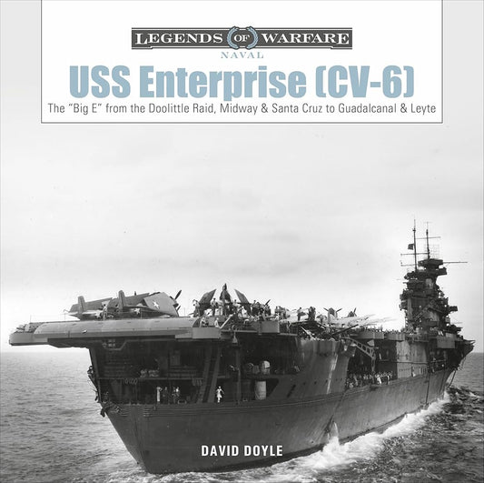 Legends of Warfare: USS Enterprise (CV-6)