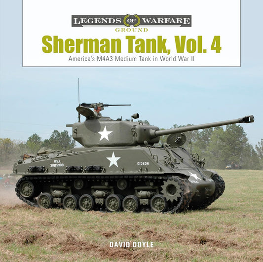 Legends of Warfare: Sherman Tank Vol. 4: M4A3