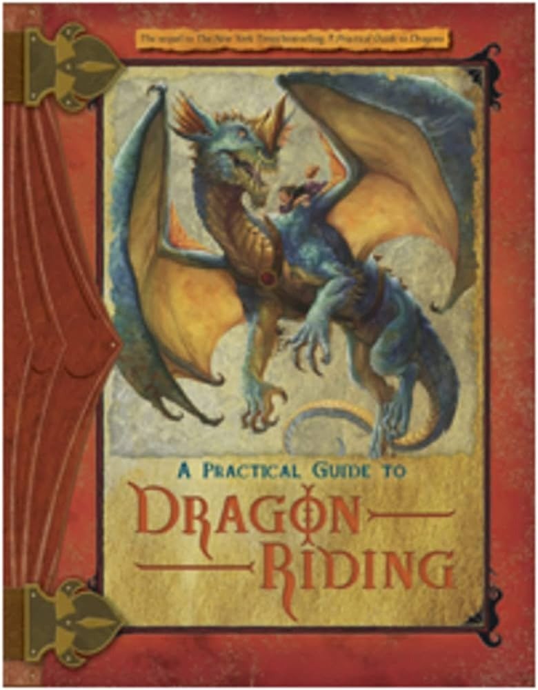 A Practical Guide to Dragon Riding