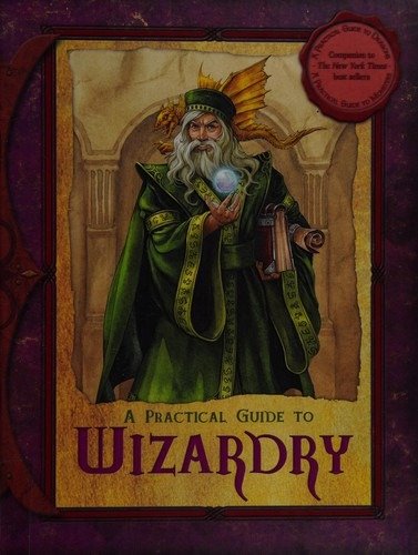 A Practical Guide to Wizardry