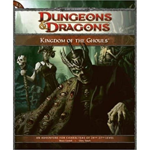 D&D 4th Kingdom Of Ghouls