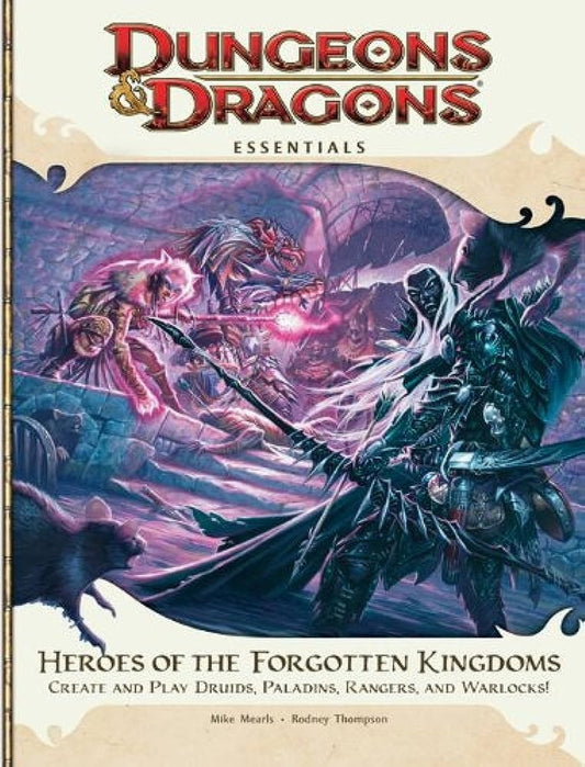 D&D 4th Essentials: Heroes Of The Forgotten Kingdoms