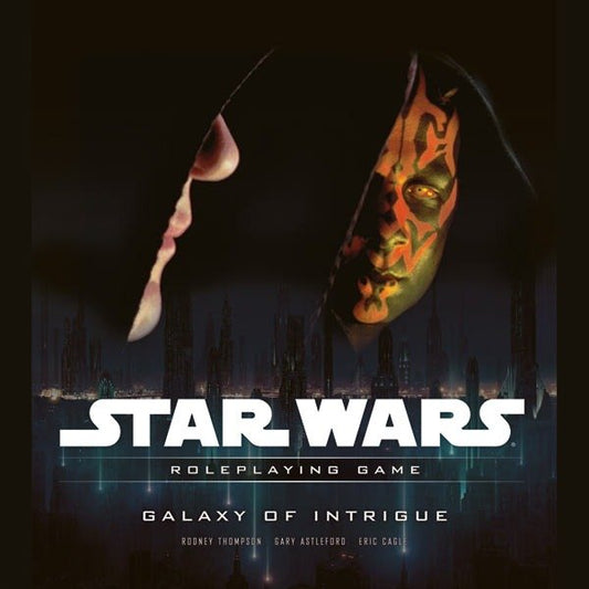 Star Wars RPG: Galaxy of Intrigue