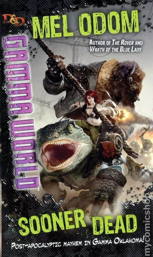 D&D: Gamma World Sooner Dead Novel