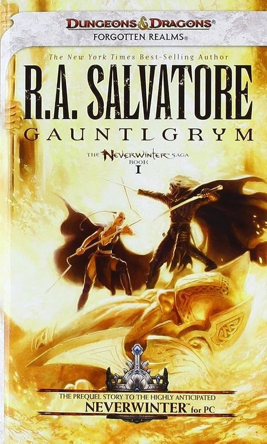 Gauntlgrym: The Neverwinter Saga