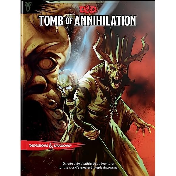 D&D Next: Tomb Of Annihilation